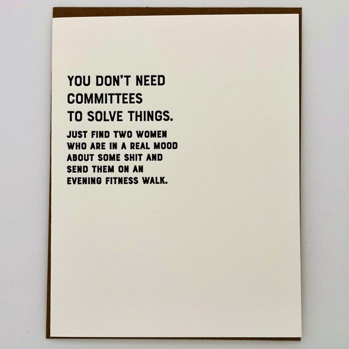 Don't Need Committees Card - The Regal Find