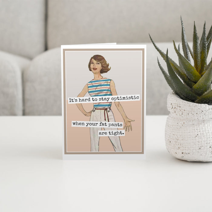 Funny Greeting Card. It's Hard To Stay Optimistic When... - The Regal Find