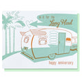 Long Haul Anniversary Card - The Regal Find