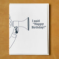 Megaphone I Said Happy Birthday - The Regal Find