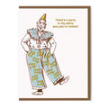 There's A Party In My Pants And You're Invited! Card - The Regal Find