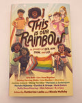 This is Our Rainbow - The Regal Find