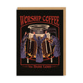 Worship Coffee Card - The Regal Find